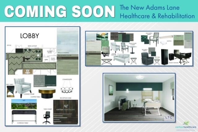 New Adams Lane House Nursing and Rehabilitation Center Renovation Updates